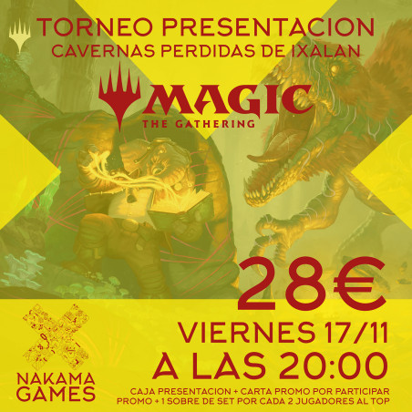 Torneo Presentación Cavernas Perdidas de Ixalan 17/11