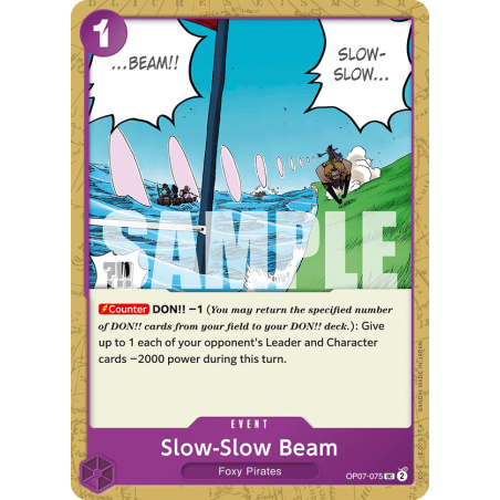 Slow-Slow Beam OP07-075